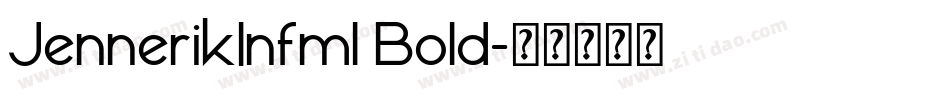 JennerikInfml Bold字体转换
